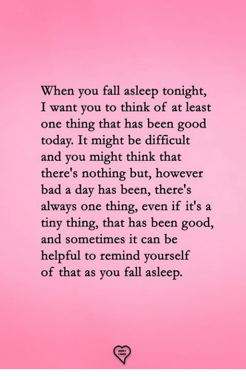 when-you-fall-asleep-tonight-i-want-you-to-think-42542069.png