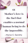 mothers-day-quotes-marion-c-garretty-1645047919.png