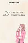 Be-a-voice-not-an-echo.jpg