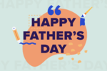 2023-04_Grads-and-Dads_BlogImages_60-Top-Father-s-Day-Quotes-for-Dad-.png