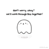 love-dont-worry-okay.gif