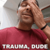 trauma-dude-wil-dasovich.gif