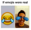 if-emojis-were-real.png