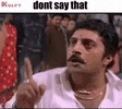 don't-say-that...-prakash-raj.gif don't-say-that...-prakash-raj.gif