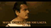 mana-tereko-darr-nhi-lagta-nawazuddin-siddiqui.gif