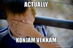 actually-konjam-vekkam.jpg