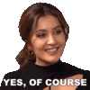 yes-of-course-raashii-khanna.gif