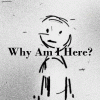 why-am-i-here.gif